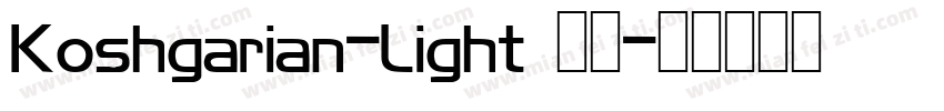 Koshgarian-Light 收藏字体转换